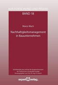 Cover: Nachhaltigkeitsmanagement in Bauunternehmen - expert verlag ein Imprint von Narr Francke Attempto Verlag