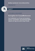 Cover: Korruption im Gesundheitswesen - Berliner Wissenschafts-Verlag
