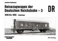 Abbildung von: Reisezugwagen der DR - 3 Band 3: 1938 - 1950 Regelspur - EK-Verlag - Eisenbahn-Kurier