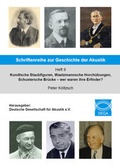 Cover: Schriftenreihe zur Geschichte der Akustik - Heft 9 - Westarp BookOnDemand