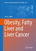 Cover: Obesity, Fatty Liver and Liver Cancer - Springer