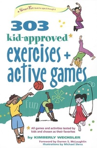 Abbildung von: 303 Kid-Approved Exercises and Active Games - Hunter House Inc.,U.S.