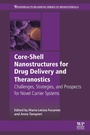 Cover: Core-Shell Nanostructures for Drug Delivery and Theranostics - Woodhead Publishing Ltd