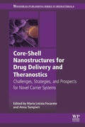 Cover: Core-Shell Nanostructures for Drug Delivery and Theranostics - Woodhead Publishing Ltd