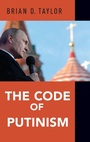 Cover: The Code of Putinism - Oxford University Press Inc