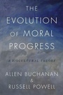 Cover: The Evolution of Moral Progress - Oxford University Press Inc