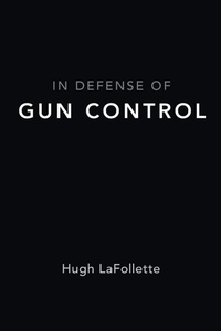 Enlarge image Cover: In Defense of Gun Control - Oxford University Press Inc