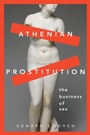 Cover: Athenian Prostitution - Oxford University Press Inc