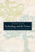 Cover: Technology and the Virtues - Oxford University Press Inc