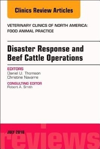 Abbildung von: Disaster Response and Beef Cattle Operations, An Issue of Veterinary Clinics of North America: Food Animal Practice: Volume 34-2 - Elsevier