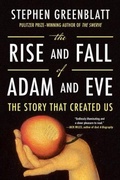 Cover: The Rise and Fall of Adam and Eve - WW Norton & Co