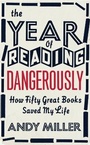 Cover: The Year of Reading Dangerously - Fourth Estate Ltd