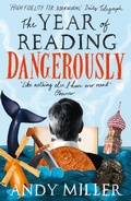 Cover: The Year of Reading Dangerously - Fourth Estate Ltd