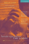 Cover: Female Ejaculation and the G Spot - Hunter House Inc.,U.S.