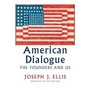 Cover: American Dialogue - Books on Tape