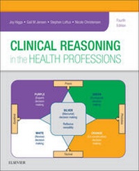 Abbildung von: Clinical Reasoning in the Health Professions E-Book - Elsevier