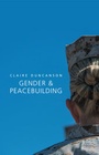 Cover: Gender and Peacebuilding - Wiley