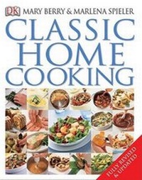 Enlarge image Cover: Classic Home Cooking - DK Publishing (Dorling Kindersley)