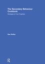 Cover: The Secondary Behaviour Cookbook - Routledge