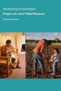 Enlarge image Cover: Mediating Knowledges - University of Arizona Press