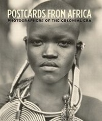 Abbildung von: Postcards from Africa - Museum of Fine Arts,Boston