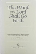 Cover: The Word of the Lord Shall Go Forth - Eisenbrauns