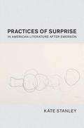 Cover: Practices of Surprise in American Literature After Emerson - Cambridge University Press