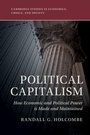 Cover: Political Capitalism - Cambridge University Press