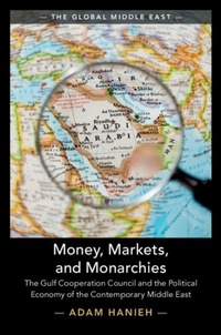 Abbildung von: Money, Markets, and Monarchies - Cambridge University Press