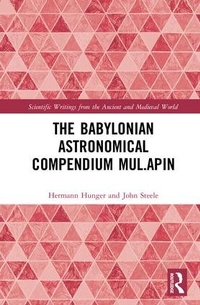 Abbildung von: The Babylonian Astronomical Compendium MUL.APIN - Routledge