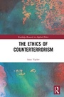 Cover: The Ethics of Counterterrorism - Routledge