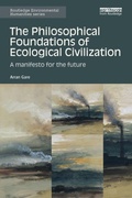 Cover: The Philosophical Foundations of Ecological Civilization - Routledge