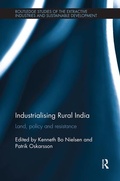 Cover: Industrialising Rural India - Routledge