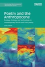 Cover: Poetry and the Anthropocene - Routledge