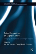 Cover: Asian Perspectives on Digital Culture - Routledge