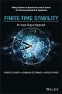 Cover: Finite-Time Stability - An Input-Output Approach - Wiley