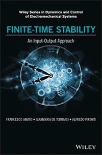 Enlarge image Cover: Finite-Time Stability - An Input-Output Approach - Wiley