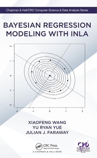 Enlarge image Cover: Bayesian Regression Modeling with INLA - Chapman & Hall/CRC