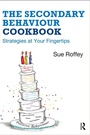 Cover: The Secondary Behaviour Cookbook - Routledge
