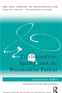 Enlarge image Cover: Psychoanalysis, Apathy, and the Postmodern Patient - Routledge