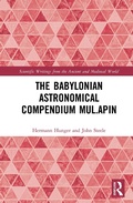 Cover: The Babylonian Astronomical Compendium MUL.APIN - Routledge