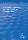 Cover: Pollwatching, Elections and Civil Society in Southeast Asia - Routledge