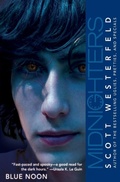 Cover: Midnighters #3: Blue Noon - HarperCollins