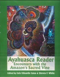 Cover: The Ayahuasca Reader - Synergetic Press Inc.,U.S.