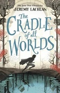 Cover: The Cradle of All Worlds - Farshore
