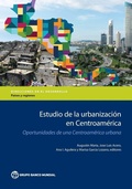 Cover: Estudio De La Urbanizacion En Centroamerica - World Bank Publications