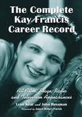 Cover: The Complete Kay Francis Career Record - McFarland & Co Inc
