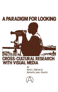 Enlarge image Cover: A Paradigm for Looking - Praeger Publishers Inc