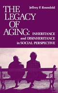 Cover: The Legacy of Aging - Praeger Publishers Inc