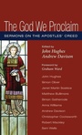 Cover: The God We Proclaim - Wipf & Stock Publishers